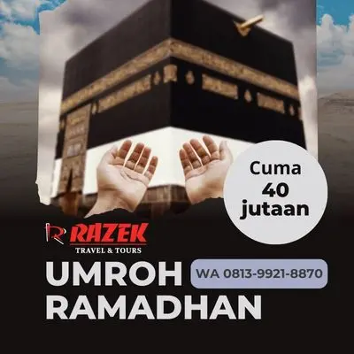 Biaya Umroh Full Ramadhan 2024 Harga Promo Kebayoran Lama Jakarta Selatan Razek Travel