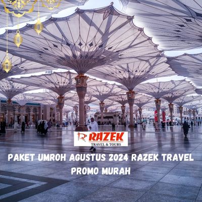 Paket Umroh Agustus 2024 Razek Travel Promo Murah Duren Sawit Jakarta Timur