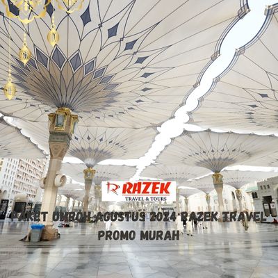 Paket Umroh Agustus 2024 Razek Travel Promo Murah Guntur Jakarta Selatan