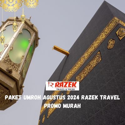 Paket Umroh Agustus 2024 Razek Travel Promo Murah Gunung Sahari Selatan Jakarta Pusat