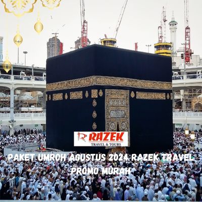 Paket Umroh Agustus 2024 Razek Travel Promo Murah Serdang Jakarta Pusat