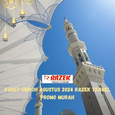 Paket Umroh Agustus 2024 Razek Travel Promo Murah Kelapa Dua Jakarta Barat