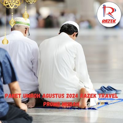 Paket Umroh Agustus 2024 Razek Travel Promo Murah Bendungan Hilir Jakarta Pusat
