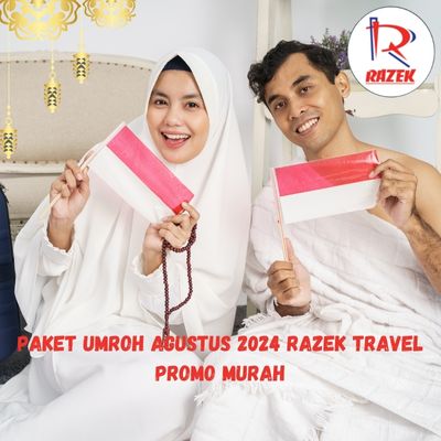 Paket Umroh Agustus 2024 Razek Travel Promo Murah Tegal Alur Jakarta Barat