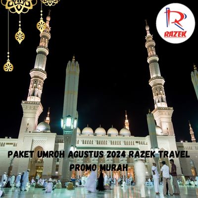 Paket Umroh Agustus 2024 Razek Travel Promo Murah Tanah Abang Jakarta Pusat